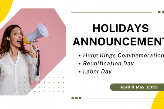 ANNOUNCEMENT OF HOLIDAYS IN APRIL & MAY/2023